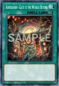Ashtrashen - Gate to the Worlds Beyond, Yu-Gi-Oh! card, SPELL