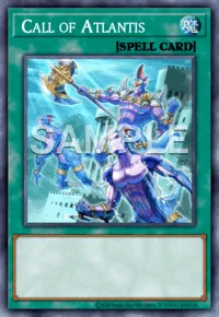 Call of Atlantis, Yu-Gi-Oh! card, SPELL