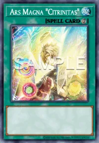 Ars Magna "Citrinitas", Yu-Gi-Oh! card, SPELL