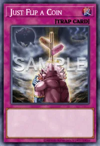 Just Flip a Coin, Yu-Gi-Oh! card, TRAP