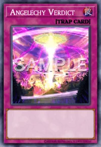 Angelechy Verdict, Yu-Gi-Oh! card, TRAP