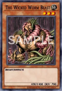 The Wicked Worm Beast, Yu-Gi-Oh! card, EARTH