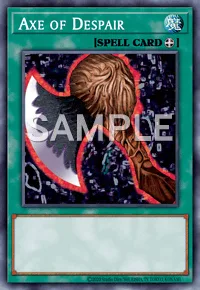 Axe of Despair, Yu-Gi-Oh! card, SPELL