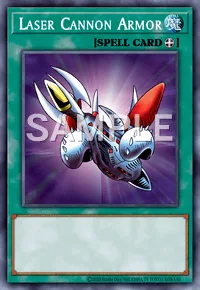 Laser Cannon Armor, Yu-Gi-Oh! card, SPELL
