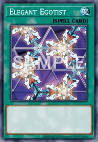 Elegant Egotist, Yu-Gi-Oh! card, SPELL