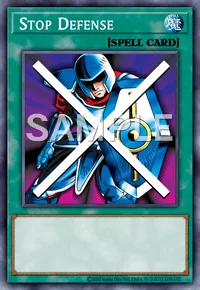 Stop Defense, Yu-Gi-Oh! card, SPELL