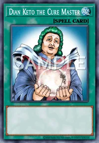 Dian Keto the Cure Master, Yu-Gi-Oh! card, SPELL