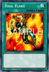 Final Flame, Yu-Gi-Oh! card, SPELL
