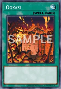 Ookazi, Yu-Gi-Oh! card, SPELL