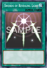 Swords of Revealing Light, Yu-Gi-Oh! card, SPELL