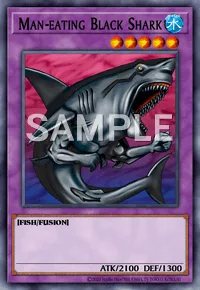 Man-eating Black Shark, Yu-Gi-Oh! card, WATER