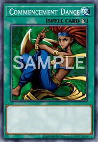 Commencement Dance, Yu-Gi-Oh! card, SPELL