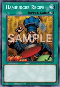 Hamburger Recipe, Yu-Gi-Oh! card, SPELL