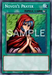 Novox's Prayer, Yu-Gi-Oh! card, SPELL