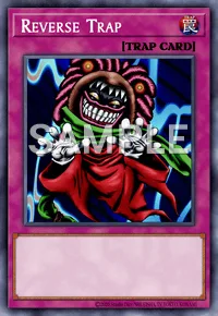 Reverse Trap, Yu-Gi-Oh! card, TRAP
