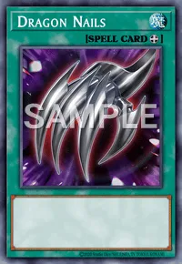 Dragon Nails, Yu-Gi-Oh! card, SPELL