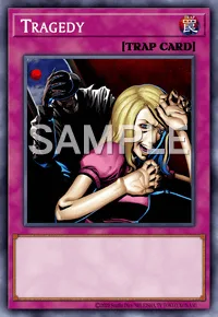 Tragedy, Yu-Gi-Oh! card, TRAP