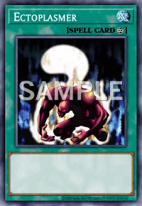 Ectoplasmer, Yu-Gi-Oh! card, SPELL