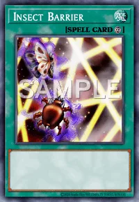 Insect Barrier, Yu-Gi-Oh! card, SPELL