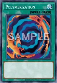 Polymerization, Yu-Gi-Oh! card, SPELL