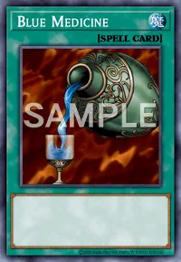 Blue Medicine, Yu-Gi-Oh! card, SPELL