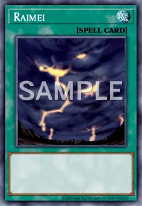 Raimei, Yu-Gi-Oh! card, SPELL