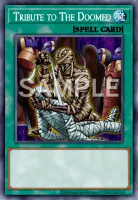 Tribute to The Doomed, Yu-Gi-Oh! card, SPELL