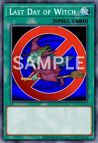 Last Day of Witch, Yu-Gi-Oh! card, SPELL