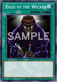 Exile of the Wicked, Yu-Gi-Oh! card, SPELL