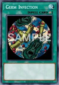 Germ Infection, Yu-Gi-Oh! card, SPELL