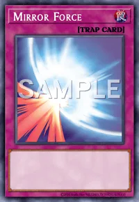 Mirror Force, Yu-Gi-Oh! card, TRAP