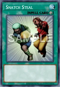 Snatch Steal, Yu-Gi-Oh! card, SPELL