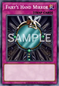 Fairy's Hand Mirror, Yu-Gi-Oh! card, TRAP
