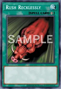 Rush Recklessly, Yu-Gi-Oh! card, SPELL