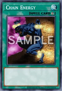 Chain Energy, Yu-Gi-Oh! card, SPELL