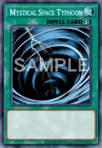 Mystical Space Typhoon, Yu-Gi-Oh! card, SPELL