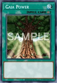 Gaia Power, Yu-Gi-Oh! card, SPELL