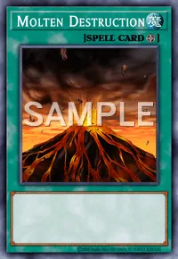 Molten Destruction, Yu-Gi-Oh! card, SPELL