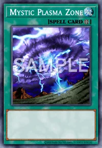 Mystic Plasma Zone, Yu-Gi-Oh! card, SPELL