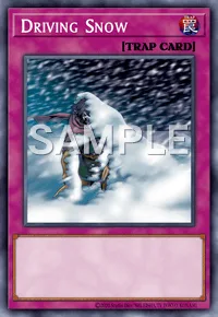 Driving Snow, Yu-Gi-Oh! card, TRAP