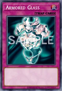 Armored Glass, Yu-Gi-Oh! card, TRAP