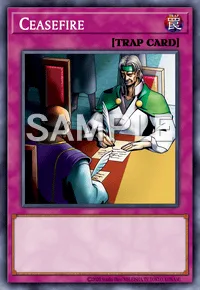 Ceasefire, Yu-Gi-Oh! card, TRAP