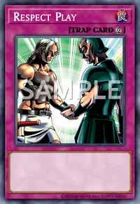 Respect Play, Yu-Gi-Oh! card, TRAP