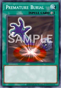 Premature Burial, Yu-Gi-Oh! card, SPELL
