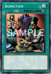 Inspection, Yu-Gi-Oh! card, SPELL