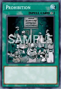 Prohibition, Yu-Gi-Oh! card, SPELL