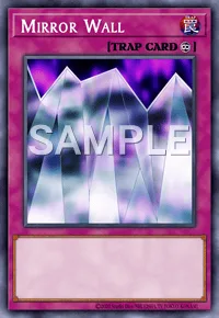 Mirror Wall, Yu-Gi-Oh! card, TRAP
