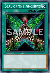 Seal of the Ancients, Yu-Gi-Oh! card, SPELL