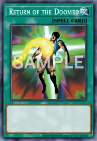 Return of the Doomed, Yu-Gi-Oh! card, SPELL