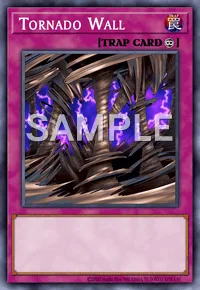 Tornado Wall, Yu-Gi-Oh! card, TRAP